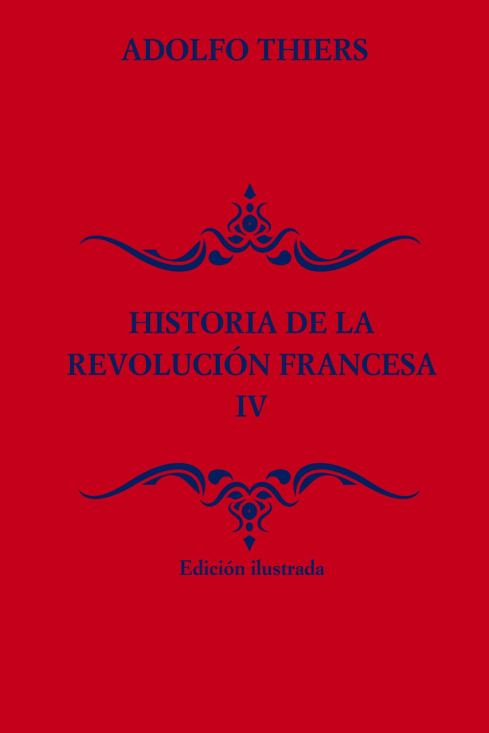 Historia de la Revolución Francesa