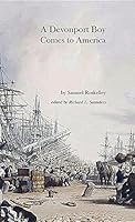 A Devonport Boy Comes to America: A Portion of My History 0962780448 Book Cover