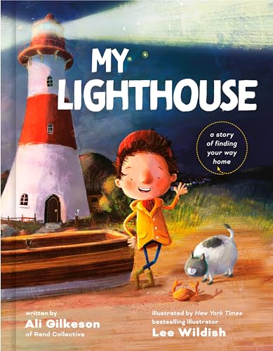 My Lighthouse: A Story of Finding Your Way Home