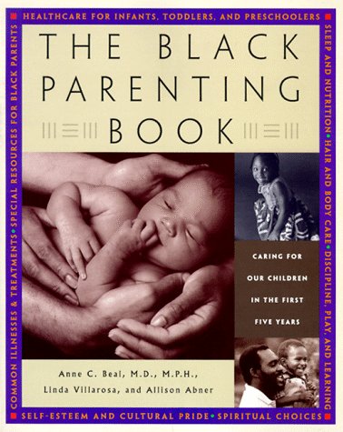 Image of The Black Parenting Book: Caring for Our Children in the First Five Years