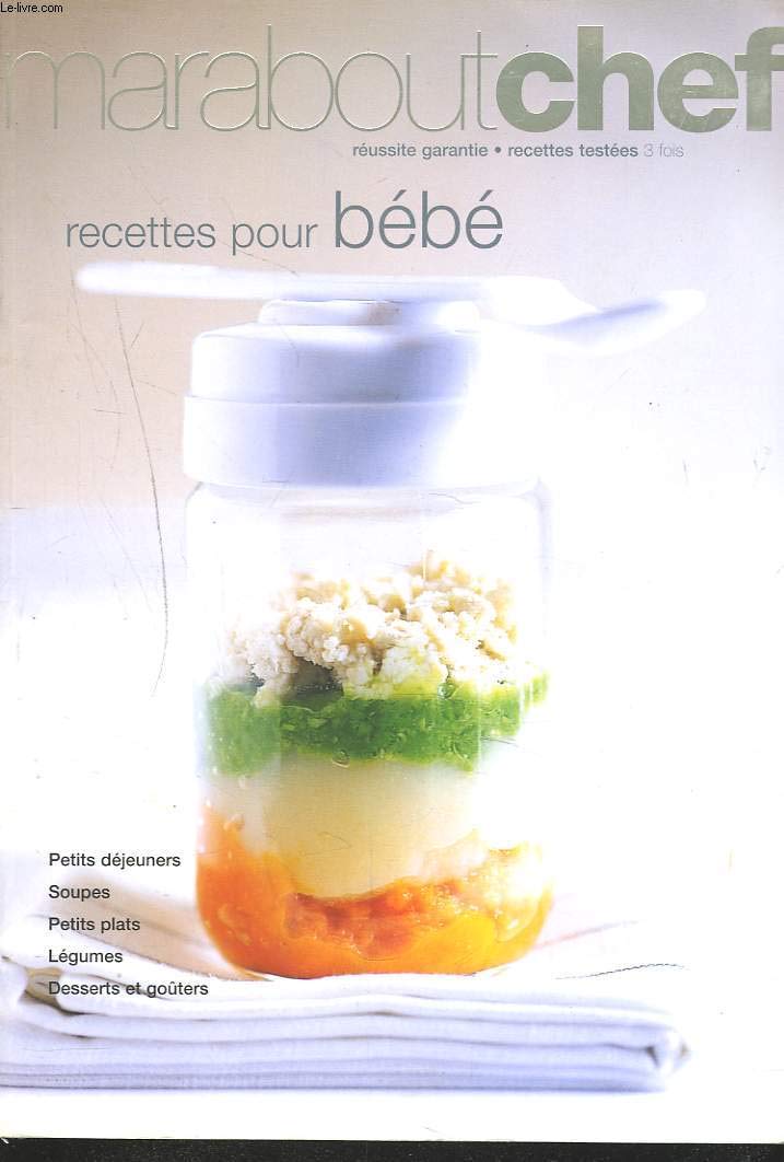 RECETTES POUR BÉBÉ Vié, Blandine