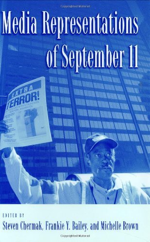 Media Representations of September 11 (Crime, Media and Popular Culture) by Ph.D. Chermak Steven (Editor), Michelle Brown (Editor) � Visit Amazon's Michelle Brown Page search results for this author Michelle Brown (Editor), Frankie Y., Ph.D. Bailey (Editor) (30-Oct-2003) Hardcover