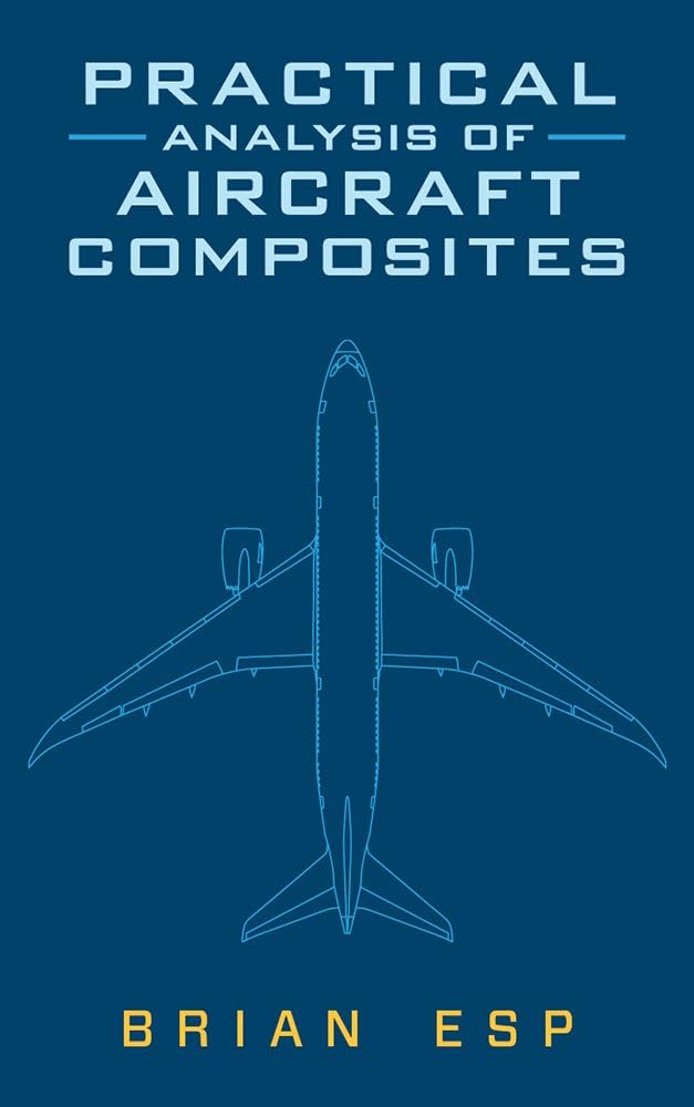 Practical Analysis of Aircraft Composites