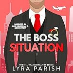 Cover of The Boss Situation