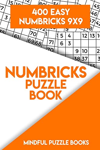 Numbricks Puzzle Book 2: 400 Easy Numbricks 9x9 (Numbricks Collection)