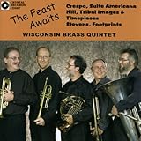  Wisconsin Brass Quintet : Feast Awaits