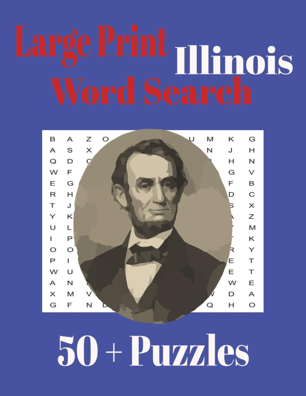 Large Print Illinois Word Search (Large Print State Word Search)