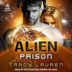 Alien Prison Audiolibro Por Tracy Lauren arte de portada