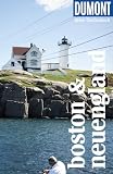 DUMONT Reise-Taschenbuch Reiseführer Boston & Neuengland: Reiseführer plus Reisekarte. Mit individuellen Autorentipps und vielen Touren.