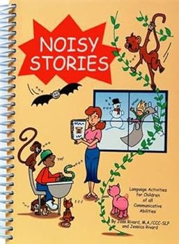 Paperback Noisy stories: Language activities for children of all communicative abilities Book
