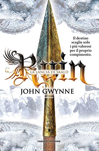 Ruin. La lancia di Skald (Fanucci editore) Ruin. La lancia di Skald (Fanucci editore)