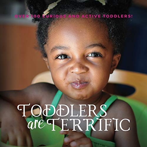 Toddlers are Terrific Toddlers are Terrific