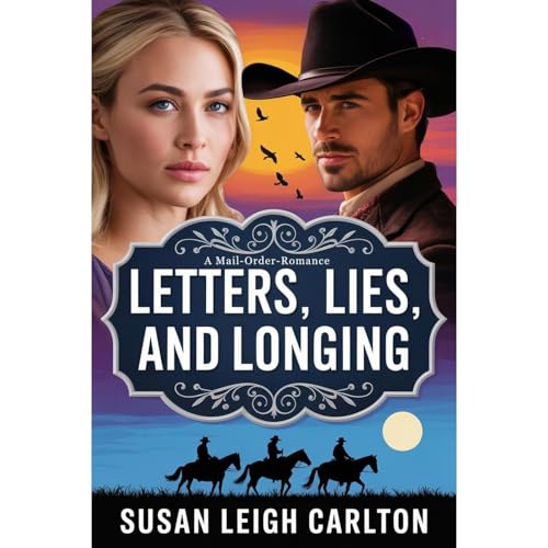 Letters, Lies, and Longings Audiolibro Por Susan Leigh Carlton arte de portada