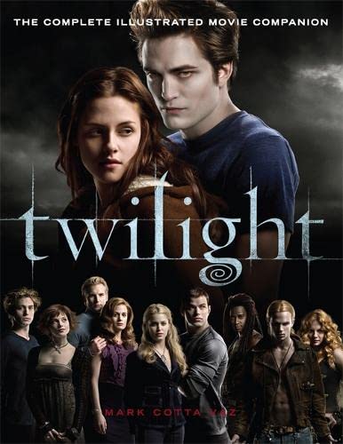 Preisvergleich Produktbild Twilight: The Complete Illustrated Movie Companion