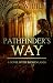 Pathfinder's Way (The Broken Lands Book 1)