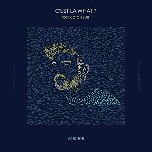 C'est la what ? (100% Coton Edit) (100% Coton Edit)