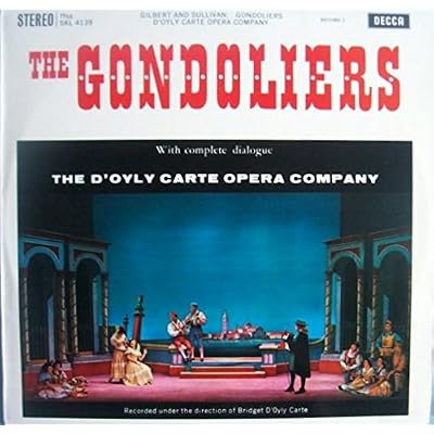 Gilbert & Sullivan - D'Oyly Carte Opera Company: The Gondoliers (Record 1) LP