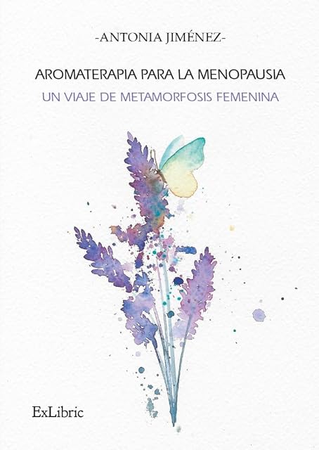 Portada de Aromaterapia para la menopausia: un viaje de metamorfosis femenina