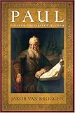 Paul: Pioneer for Israel's Messiah