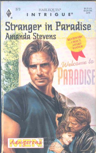 Harlequin Intrigue #373: Stranger in Paradise 0373223730 Book Cover