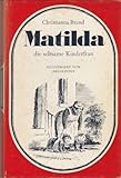 Matilda, die seltsame Kinderfrau