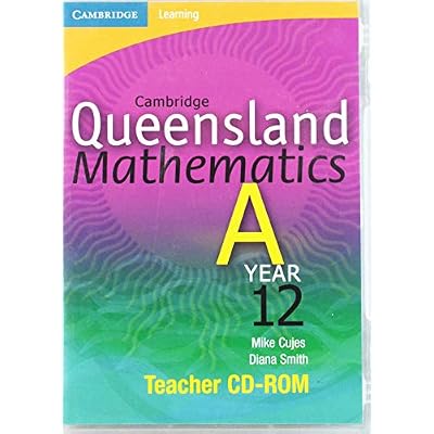 Cambridge Queensland Mathematics A Year 12 Teacher CD-Rom