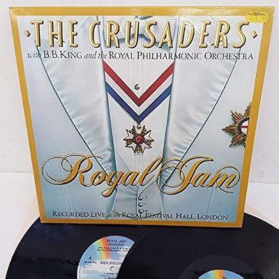 THE CRUSADERS WITH B.B. KING & THE ROYAL PHILHARMONIC ORCHESTRA - Royal Jam, 2x12 LP, MCDW 455, blue rainbow MCA label