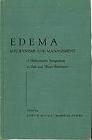 EDEMA: Mechanisms and Management; A Hahnemann Symposium on Salt and Water Retention B000CDQG5S Book Cover