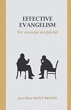 Effective Evangelism: For successful discipleship