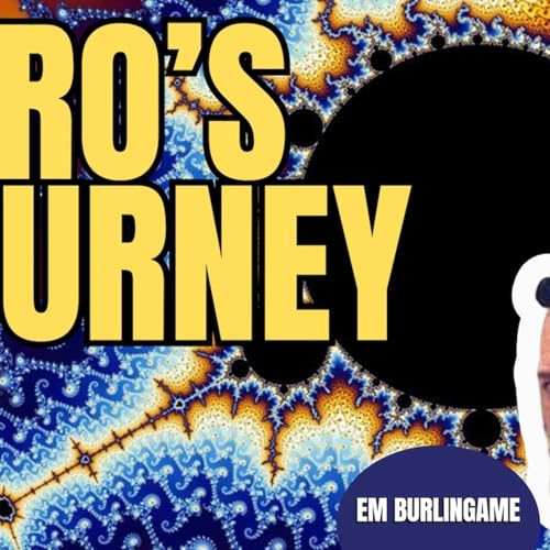 Hero&rsquo;s Journey | EM Burlingame (TPC #2,052)