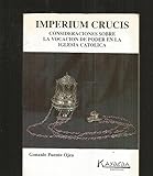 Imperium crucis: consideraciones sobre la vocación de poder en la Iglesia Católica