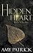 Hidden Heart: Book 2 of the Hidden Trilogy (Volume 2)