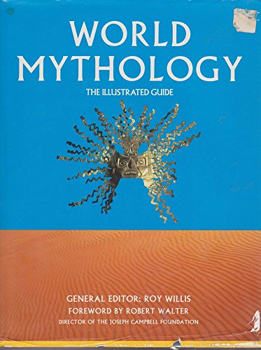 World Mythology - the Illustrated Guide 0864384963 Book Cover