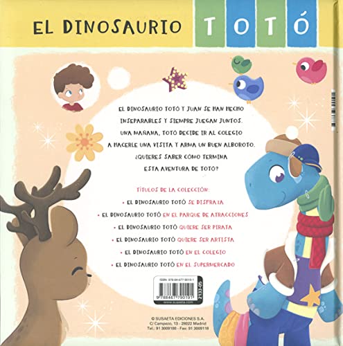 El dinosaurio Totó en el colegio
