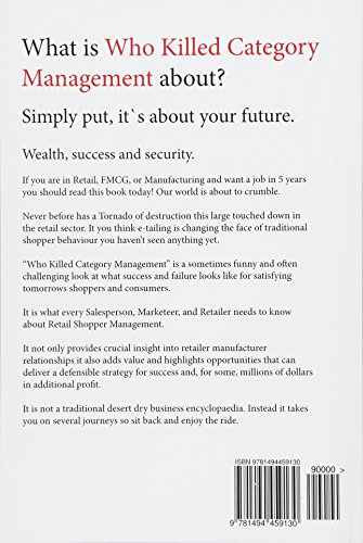 Who Killed Category Management: What every