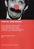  Día das Letras Galegas 2013. Roberto Vidal Bolaño