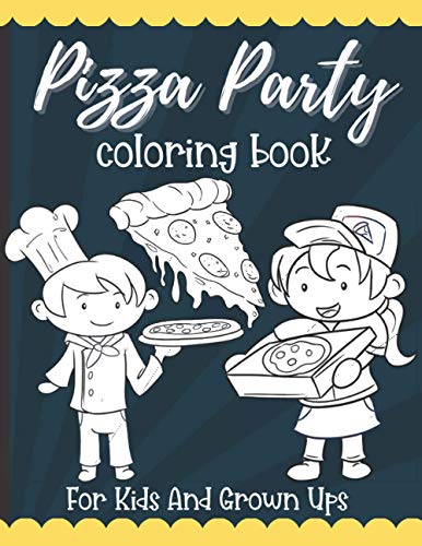 Pizza Party Coloring Book: Best Pizza Lovers Gift For Kids image 3
