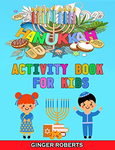 Hanukkah Activity Book for Kids: A Jewish Chanukah Gift for Children, Perfect for the Holiday! A Wor