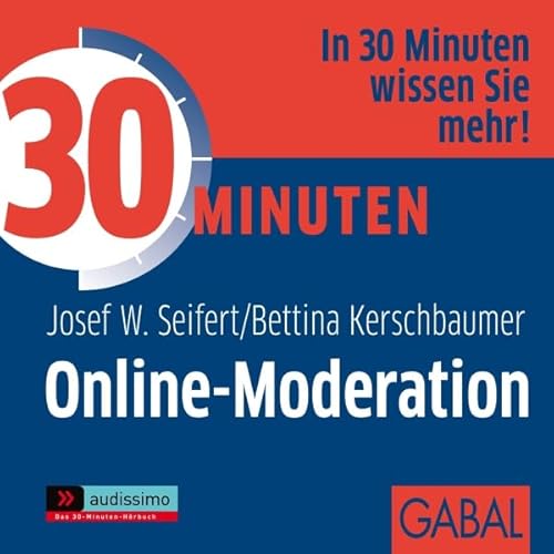 30 Minuten Online-Moderation Audiolivro Por Josef W. Seifert, Bettina Kerschbaumer capa