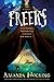 Freeks: A Novel