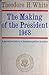 The Making of the President, 1968