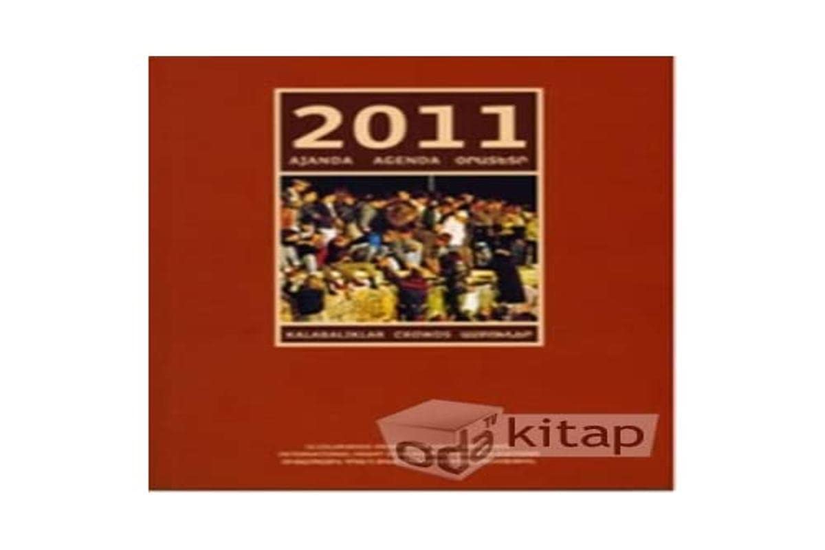 2011 Ajanda - Kalabalıklar