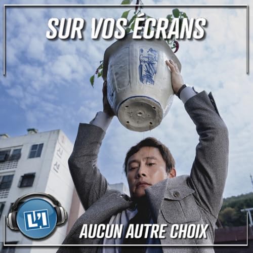 AUCUN AUTRE CHOIX - UNE COM&Eacute;DIE NOIRE SUD COR&Eacute;ENNE