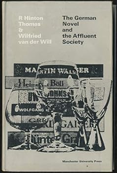 Hardcover The German novel and the affluent society Book
