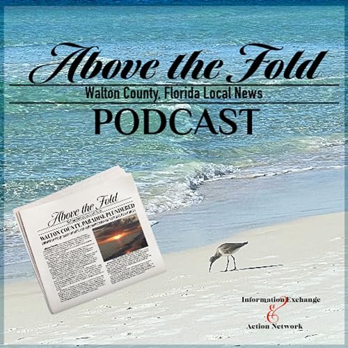 Couverture de Above the Fold - Walton County, Florida