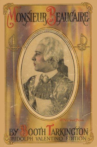 Monsieur Beaucaire a Paramount Picture (Rudolph... B000J0GUDC Book Cover