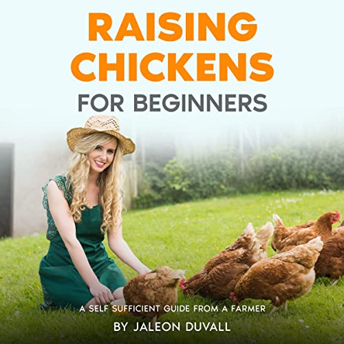 Raising Chickens for Beginners by Jaleon Duvall episode artwork