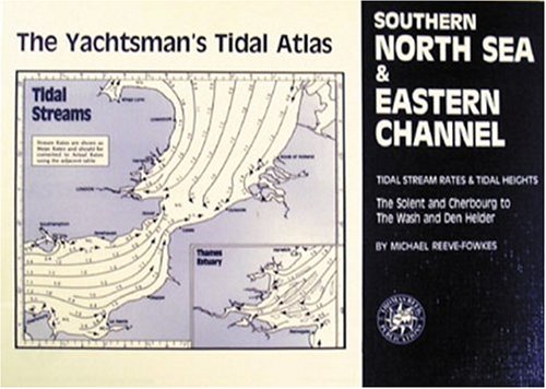 Southern North Sea and Eastern Channel (The Yachtsman's Tidal Atlas)