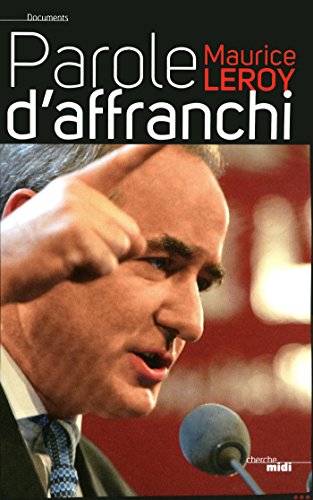 Télécharger Parole d'affranchi (DOCUMENTS) PDF