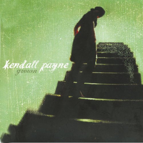 Grown [Audio CD] Payne, Kendall